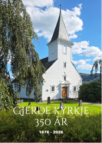 Gjerde kyrkje 350 år. Foto: Anne- Britt Grindheim
